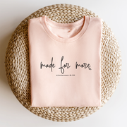 Made For More Pink Christian T-Shirt | Ephesians 2:10 Premium Soft Tee