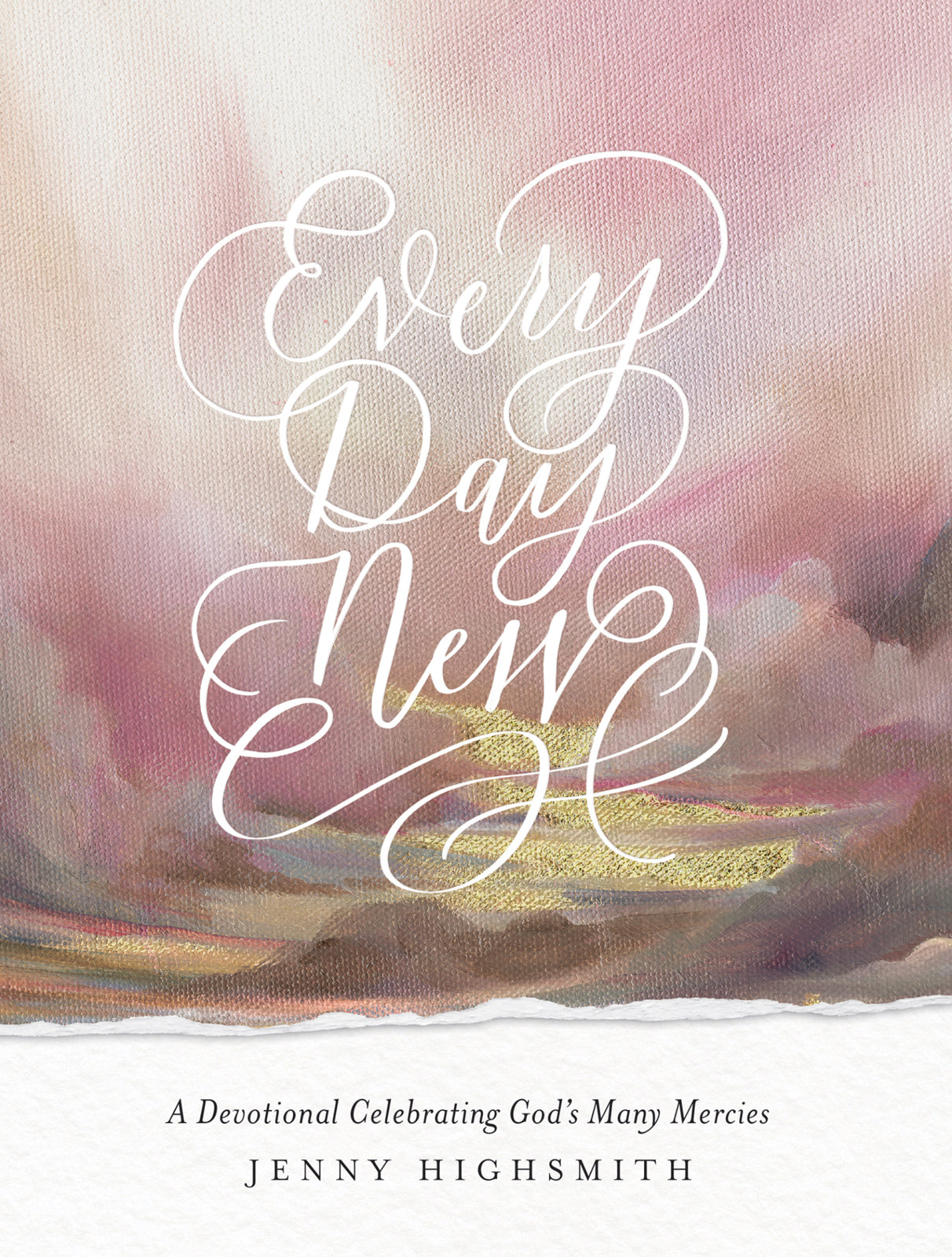 Every Day New Devotional