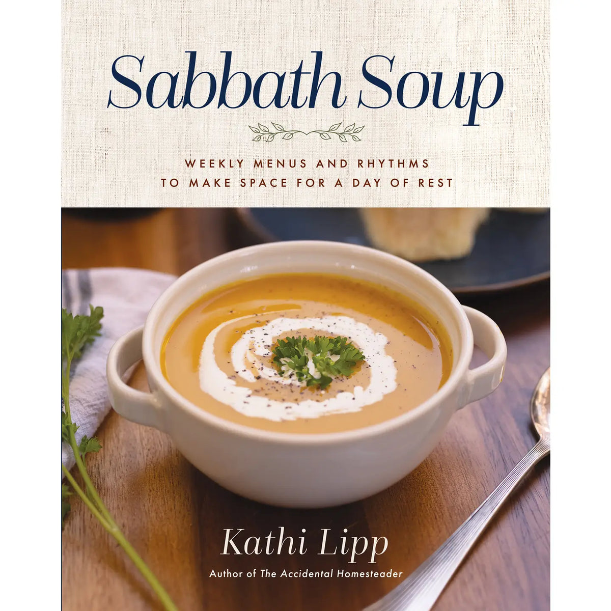 sabbath soup cookbook by kathi lipp at the rustic barn in killingworth ct